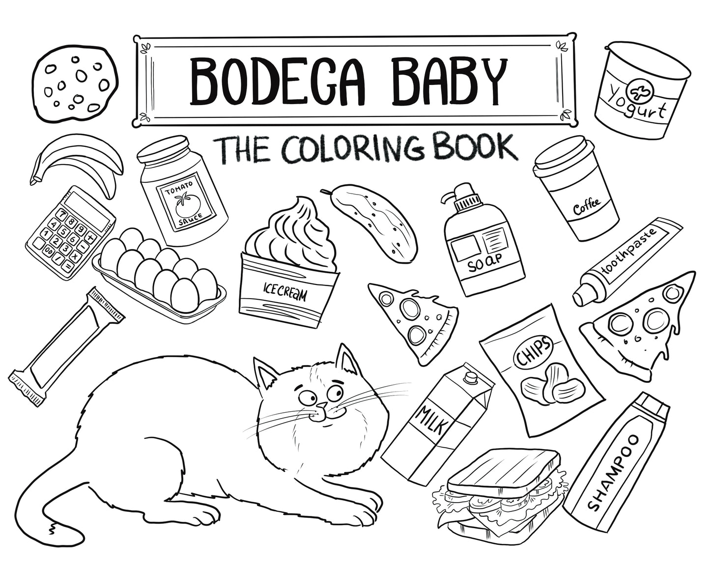 Bodega Baby: The Coloring Book