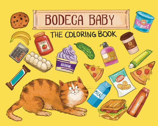 Bodega Baby: The Coloring Book